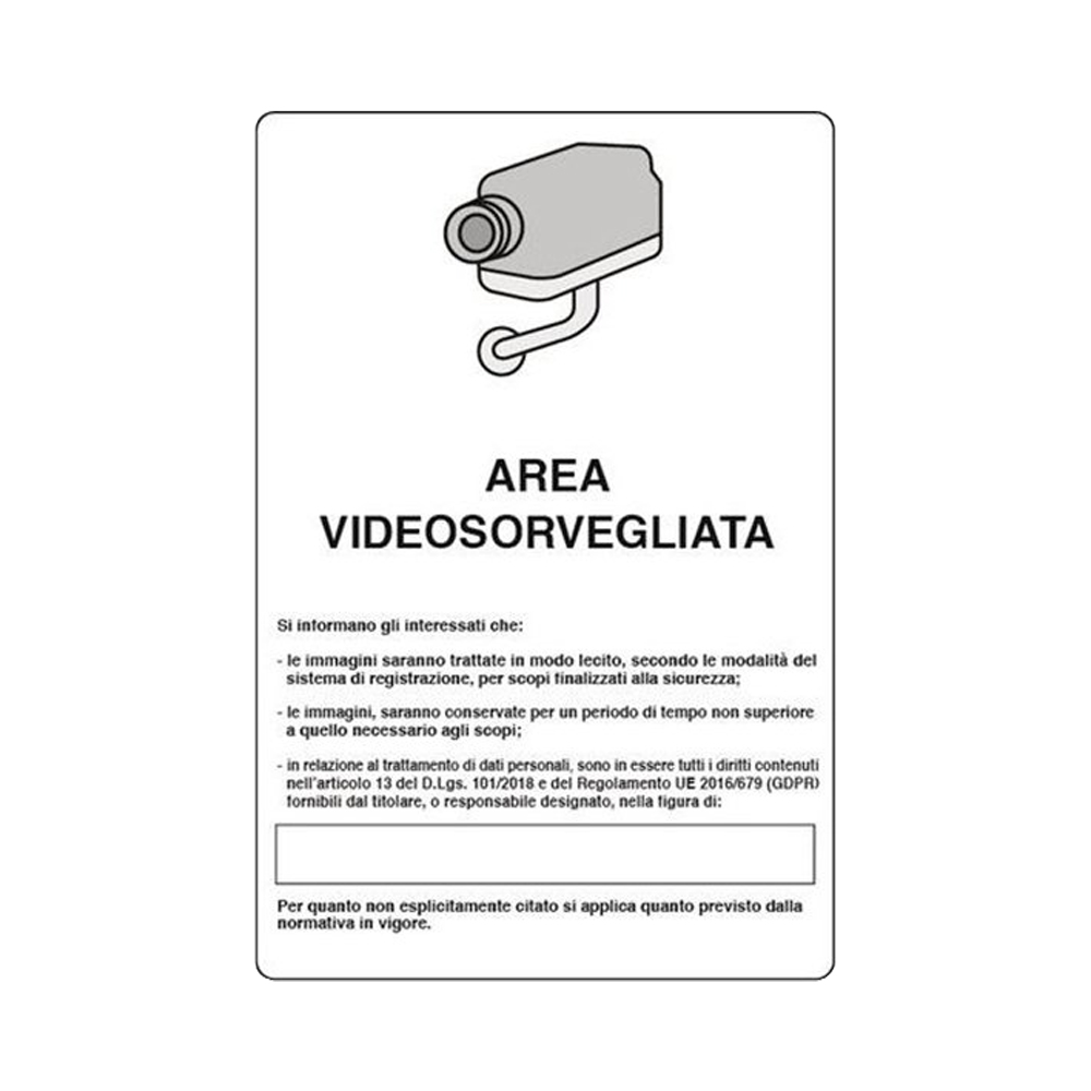 Cartello in alluminio 20x30 cm - area videosorvegliata (art. 24).